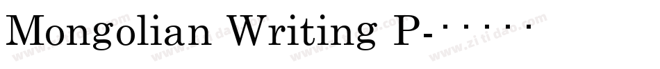 Mongolian Writing P字体转换